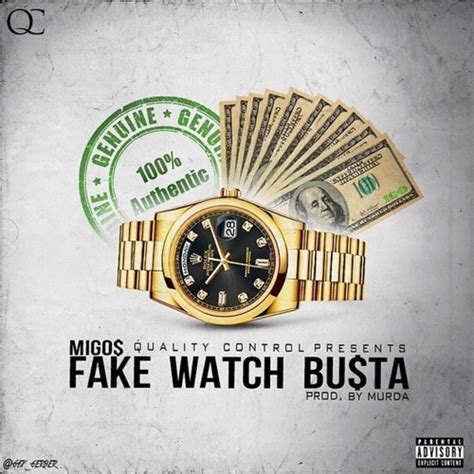 fake watch busta migos download|Fake Watch Busta by Migos: Listen on Audiomack.